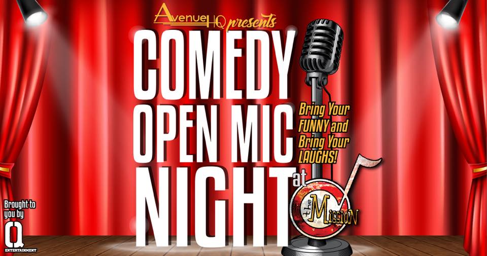 Comedy Open Mic Night hosted by Q Entertainment & Patrick Mahon The